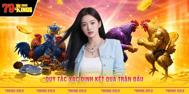 Quy tắc xác định kết quả trận đấu